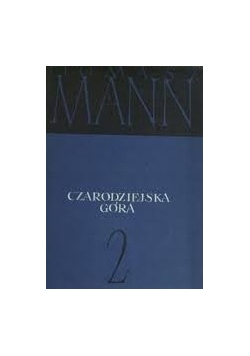 Czarodziejska góra Tom II