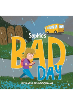 Sophie's Bad Day