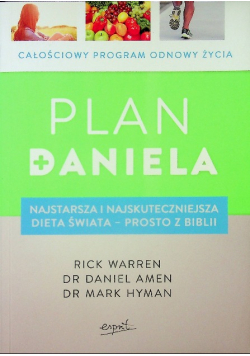 Plan Daniela Najstarsza i najskuteczniejsza dieta świata prosto z biblii