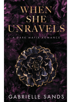 When She Unravels