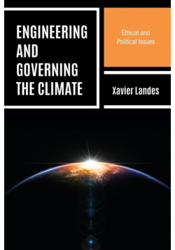 Engineering and Governing the Climate