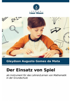 Der Einsatz von Spiel