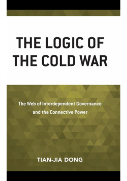 The Logic of the Cold War