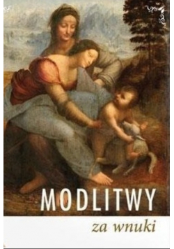 Modlitwy za wnuki