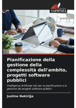Pianificazione della gestione della complessità dell'ambito, progetti software pubblici