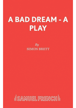 A Bad Dream - A Play