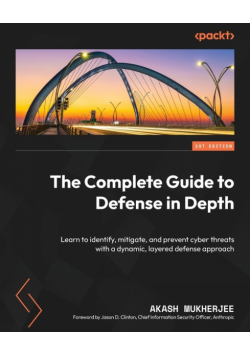 The Complete Guide to Defense in Depth
