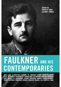 Faulkner and His Contemporaries