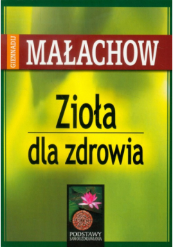 Zioła dla zdrowia