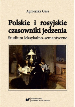 Polskie i rosyjskie czasowniki jedzenia