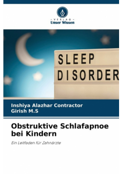 Obstruktive Schlafapnoe bei Kindern