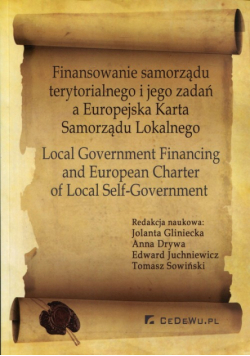 Gliniecka Jolanta - Finansowanie samorządu terytorialnego i jego zadań a Europejska Karta Samorządu Lokalnego