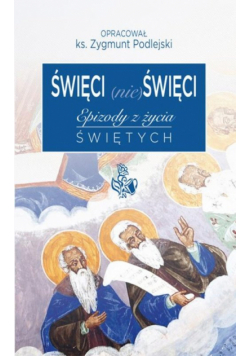Święci (nie) święci
