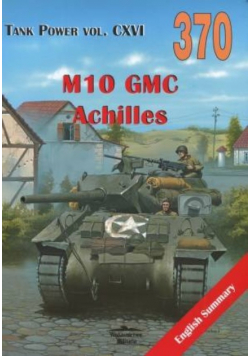 Tank Power vol CXVI Nr 370 M10 GMC Achilles