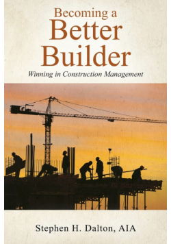 Becoming a Better Builder