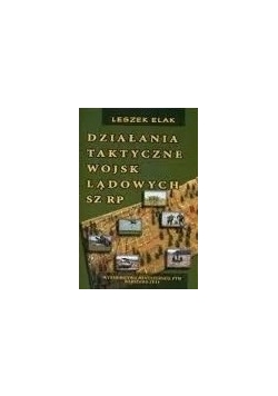 Działania taktyczne wojsk lądowych SZ RP