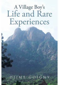 A Village Boy's Life and Rare Experiences