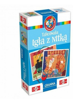 Tańcowała igła z nitką
