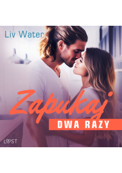 Zapukaj dwa razy – seria erotyczna feel good