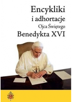 Encykliki i adhortacje Benedykta XVI