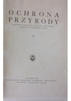 Ochrona przyrody. Rocznik 21.