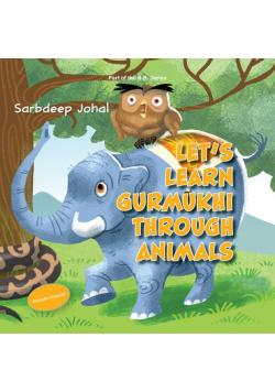 Let's Learn Gurmukhi Through Animals