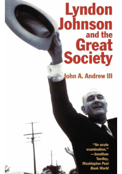 Lyndon Johnson and the Great Society