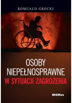 Osoby niepełnosprawne w sytuacji zagrożenia
