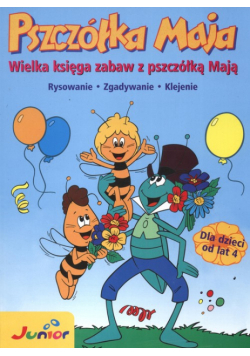 Pszczółka Maja Wielka księga zabaw z pszczółką Mają
