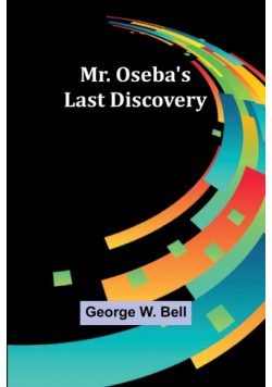 Mr. Oseba's Last Discovery