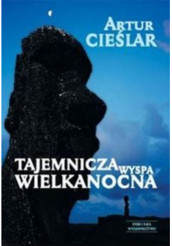 Tajemnicza Wyspa Wielkanocna