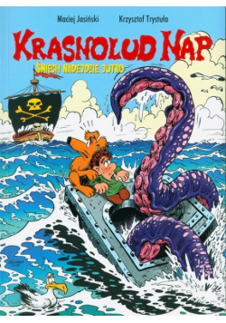 Krasnolud Nap Tom 3 Śmiech nadejdzie jutro