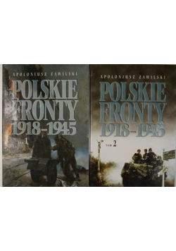 Polskie fronty 1918 1945 Tom 1 i 2