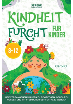 Kindheit Furcht Für Kinder 8-12