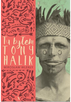 Tu byłem Tony Halik
