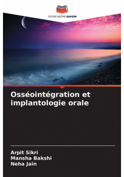 Osséointégration et implantologie orale