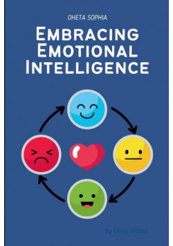 Embracing Emotional Intelligence