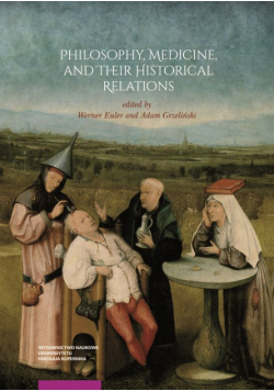 Philosophy, Medicine, and Their Historical Relations