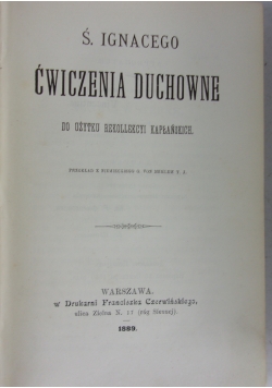 Ćwiczenia duchowe, 1889r.