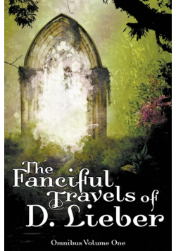 The Fanciful Travels of D. Lieber
