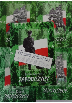 Zaporczycy , tom II-IV / Zaporczycy 1943-1949 wyd. I i II