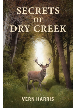 Secrets of Dry Creek