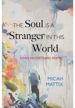 The Soul Is a Stranger in This World