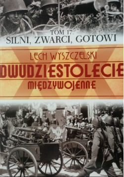 Dwudziestolecie międzywojenne Tom 17