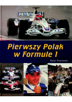 Pierwszy Polak w Formule 1
