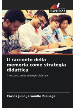 Il racconto della memoria come strategia didattica