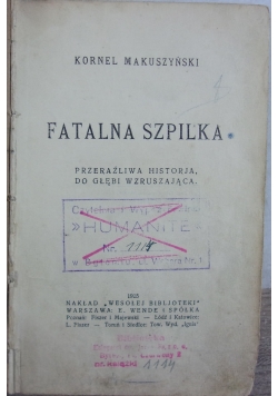 Fatalna szpilka, 1925r