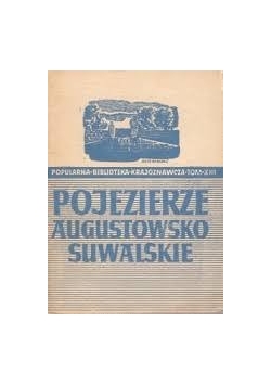 Pojezierze Augustowsko suwalskie