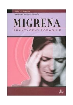Migrena praktyczny poradnik