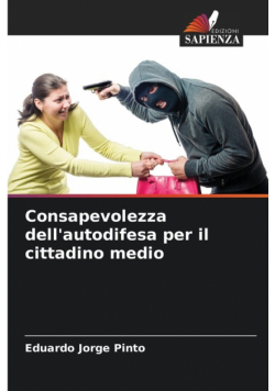 Consapevolezza dell'autodifesa per il cittadino medio